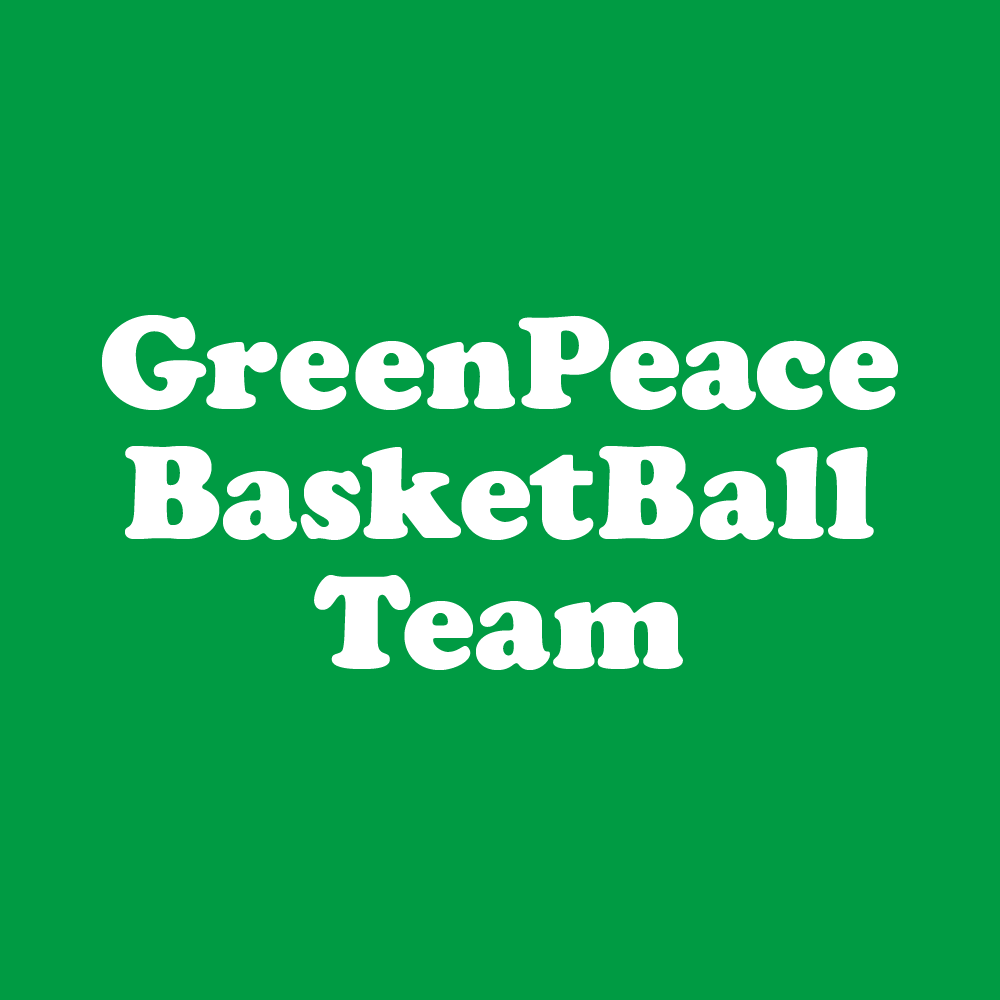 GreenPeace Basketall Team